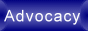Advocacy